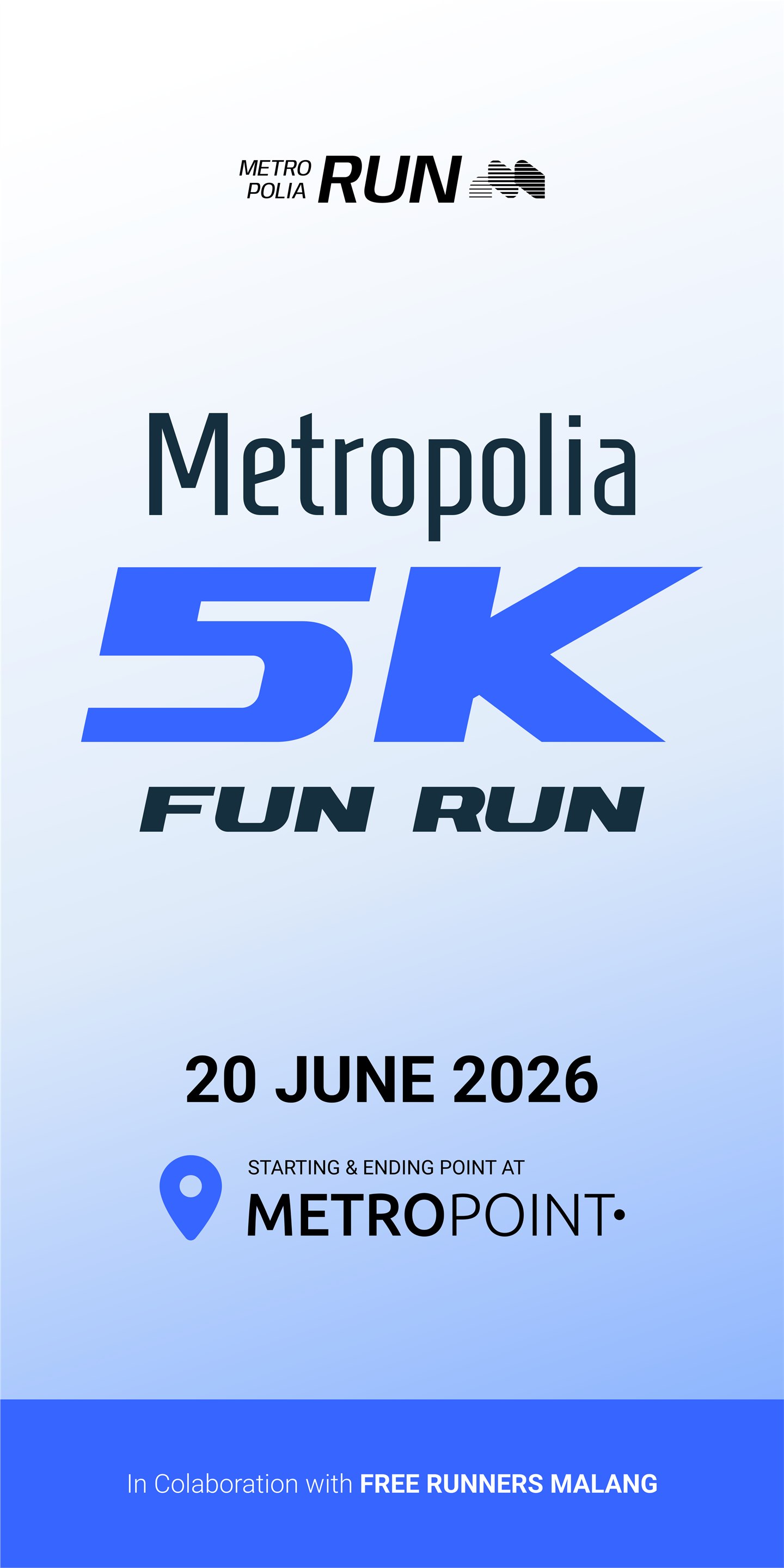 Poster reels competition Metropolia Fun Run 5K di Metropoint Sigura-Gura, Malang